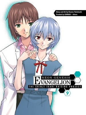 cover image of Neon Genesis Evangelion: The Shinji Ikari Raising Project, Volume 9